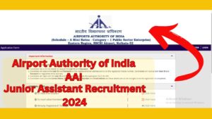 AAI Junior Assistant Recruitment 2024